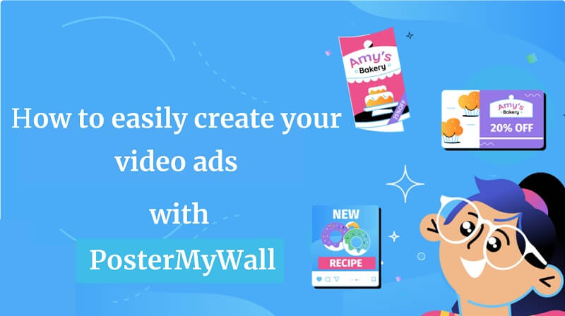 Create Your Video Ads With PosterMyWall