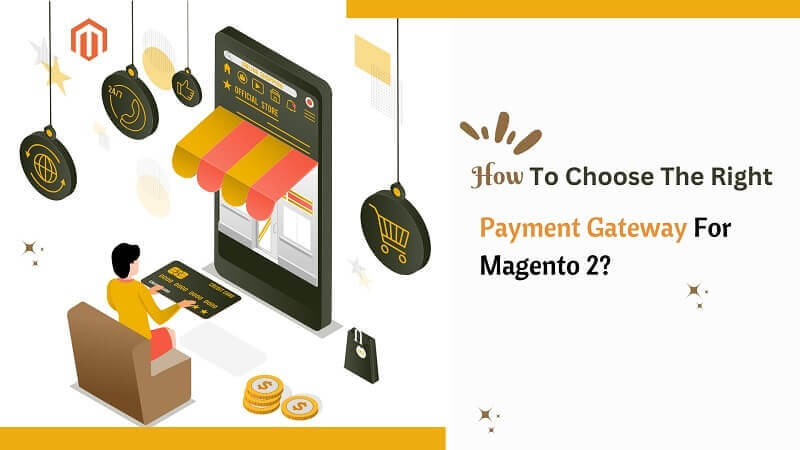 Payment Gateway For Magento 2